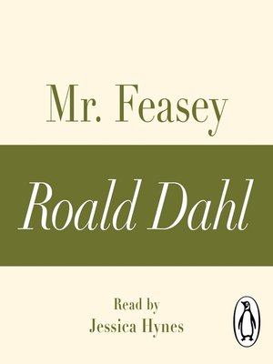 cover image of Mr Feasey (A Roald Dahl Short Story)